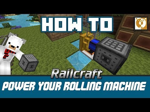 Railcraft - How to power your first Rolling Machine [Minecraft 1.7.10] - Bear Games How To
