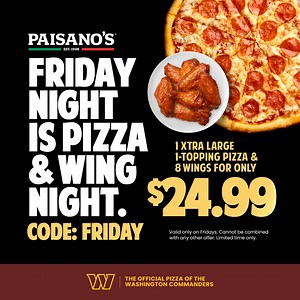1.2K views · 53 reactions | TODAY ONLY! Get ANY X-Large 1-Topping Pizza and 8 Wings for only $24.99. Use code: FRIDAY | Paisano's Pizza | Facebook