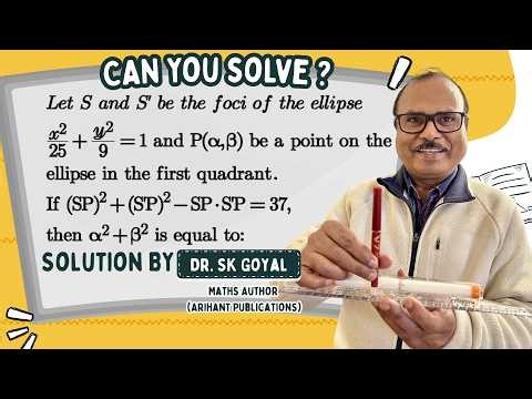 Ellipse | Daily Practise Series - JEE Mains 2026 | Concept & Solution #21 | SK Goyal