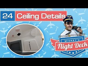 Ceiling Details - A Boeing 737-800 Homecockpit #24