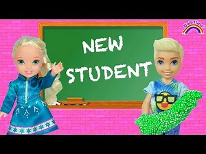New Student at School Elsa and Anna toddlers!