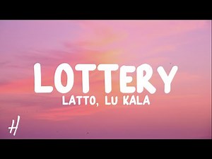 Latto - Lottery (feat. LU KALA) Lyrics