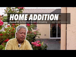 Home Addition in Hayward CA by Done Right Builders & Remodeling