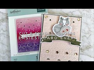Spellbinders Cut & Emboss Folders | Easiest Cards EVER!
