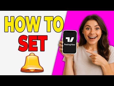 How To Set Alerts On TradingView Mobile (Step-by-Step 2025)