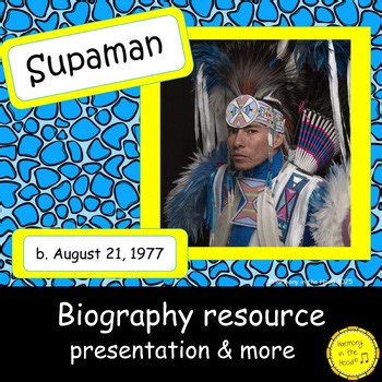 Supaman Biography Unit Plan Activities Assessment Native American Music Study