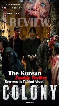 Train to Busan Director Delivers Again! 🤯 with #ColonyReview | (군체)