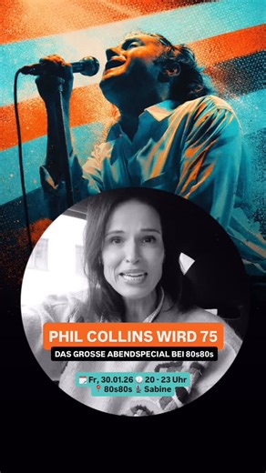 80s80s on Instagram: "Nicht verpassen: Das große 80s80s Abendspecial zum 75. Geburtstag von Phil Collins. Am Freitag, 30. Januar 2026, von 20 bis 23 Uhr, moderiert von Sabine. Auf 80s80. 🙌"