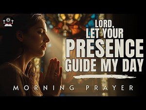 Powerful Morning Prayer for God's Protection | Lord, Lead Me, Strengthen Me, and Keep Me Near