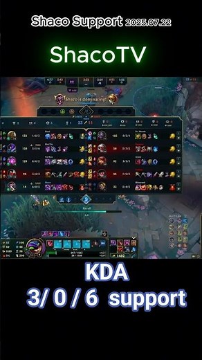KDA 6 / 0 / 5 support shaco lead the game #leagueoflegends #shaco