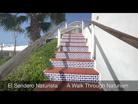 El Sendero Naturista A Walk Through Naturism