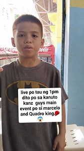 live po tau guys ngaun main event Marcelo vs QUADRO KING 1pm 🥊 #subionbtother #millionviews2026 #highlightseveryone #viralpost2026 #highlights2026 #boracayhappy Bebertz Pajulas Lake Icao Callum Bagaini Jay-R Escalante Serbidorang Gala Menard Masonong Davin Aldrin Santos Jhay Gordon | Kanuto Kanz