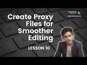 10 - How to Create Proxy Files in Filmora 12 for Smoother Editing