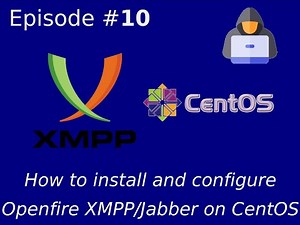 How to install and configure Openfire XMPP/Jabber on CentOS