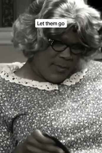 😎😎 | madea let them go