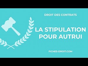 La stipulation pour autrui