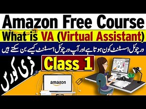 Amazon Free Course Class 1 | What is VA (Virtual Assistant)? | Albarizon