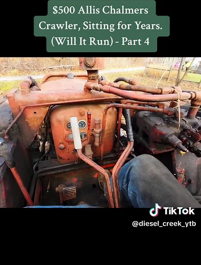 $500 Allis Chalmers Crawler, Sitting for Years. (Will It Run) - Part 4 #construction #dozer #explosion #repair #hydraulic #mechanic #restoration