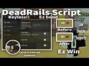 DEAD RAILS SCRIPT, AUTO FARMING BONDS, AUTO WIN, AND MORE. SUPPORTS LOW DEVICES