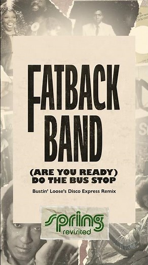 Fatback Band – Do the Bus Stop (Bustin’ Loose’s Disco Express Remix). Out this Friday, July 11.