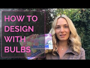 How to design with bulbs I Designing spring bulb garden I 4 tips for spring bulb design