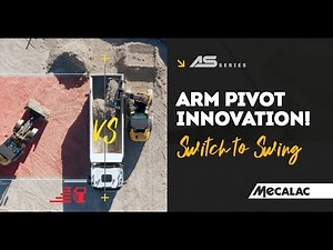 MECALAC | Swing Loader - Arm pivot innovation