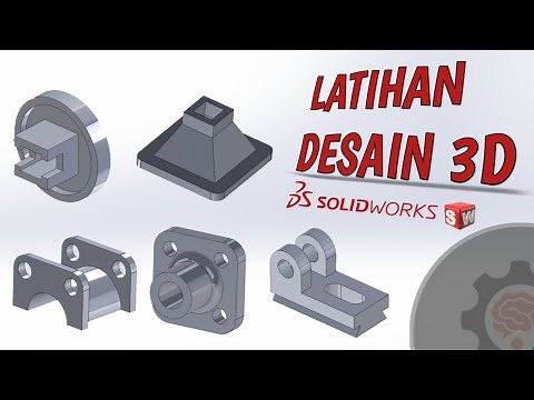Latihan Desain 3D Solidworks | Belajar Solidworks