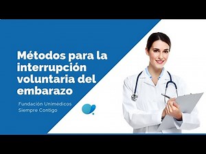 Métodos para la interrupción voluntaria del embarazo