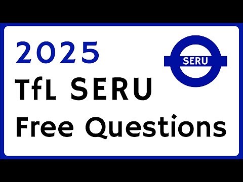 New Version 2025 | Free TfL SERU Assessment Questions