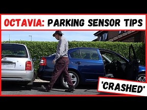 Skoda Octavia Mk2 Tips: Parking Sensors Explained & Tested (+ 'CRASH')