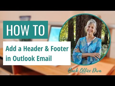 How To Add a Header and Footer in Outlook com
