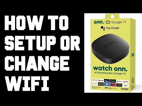 ONN 4K Streaming Box How To Connect To Wifi - ONN Wifi Setup - Fix ONN Wifi Connection Problems Help