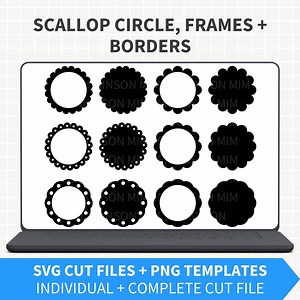 Scallop Circles SVG   PNG Template Bundle, Scalloped Frames Borders Cut Files for Cricut Silhouette Cutting Machine With Complete SVG Sheet - Etsy