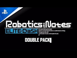 Robotics Notes Double Pack - Character Trailer | PS4