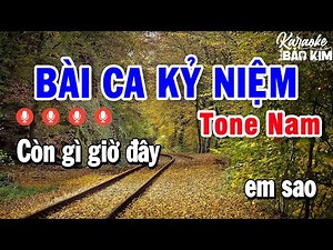 Karaoke Bài Ca Kỷ Niệm Tone Nam | Nhạc Sống Âm Thanh Đẳng Cấp Dễ Hát Nhất | Karaoke Bảo Kim