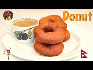 घरमै सजिलोसंग यसरी बनाउनुहोस् डोनट |How to make Nepali Donut| Nepali Doughnut recipe