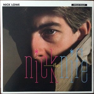 Nick Lowe - Nick The Knife