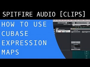 How To Use Cubase Expression Maps