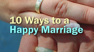 The Secret to a Happy Marriage is Knowing These Tips!