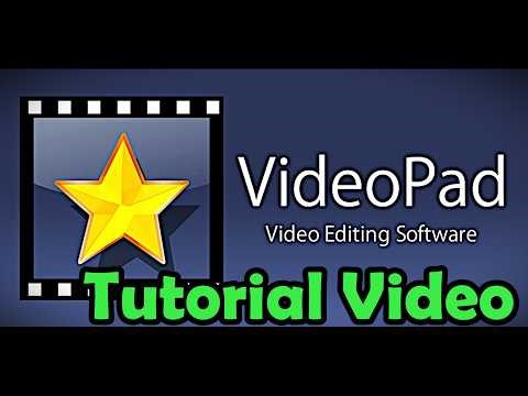VideoPad Video Editor Tutorial