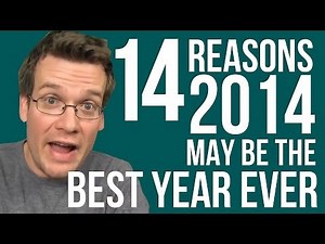 GOOD NEWS: 14 Reasons 2014 May Be the Best Year Ever