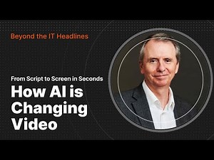 From Script to Screen in Seconds: How AI is Changing Video