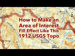 How to Make an Area of Interest Fill Effect Like This 1912 USGS Topo