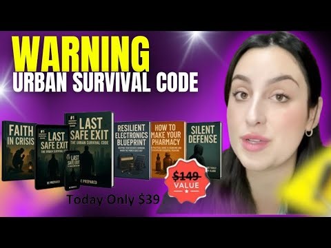 URBAN SURVIVAL CODE REVIEW 2025 🚨 DOES IT REALLY WORK? RESULTS, COMPLAINTS & URBAN PREPAREDNESS