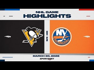 NHL Highlights | Penguins vs. Islanders - March 30, 2026