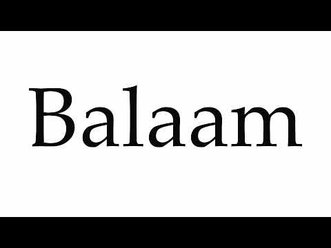 How to Pronounce Balaam
