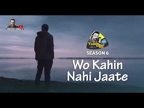 Wo Kahin Nahi Jaate II Full Story II Yaadon Ka Idiot Box Season 6 || Neelesh Misra