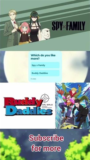 Anime Battle Day 13 Spy x Family vs Buddy Daddies