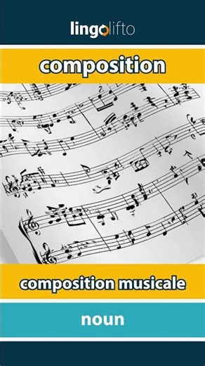 🇬🇧🇫🇷 composition - composition musicale : learn English : apprenons l'anglais : vocabulary builder