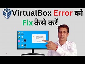 How To Fix VirtualBox Fatal Error During Installation In VM Virtual Box Windows 10